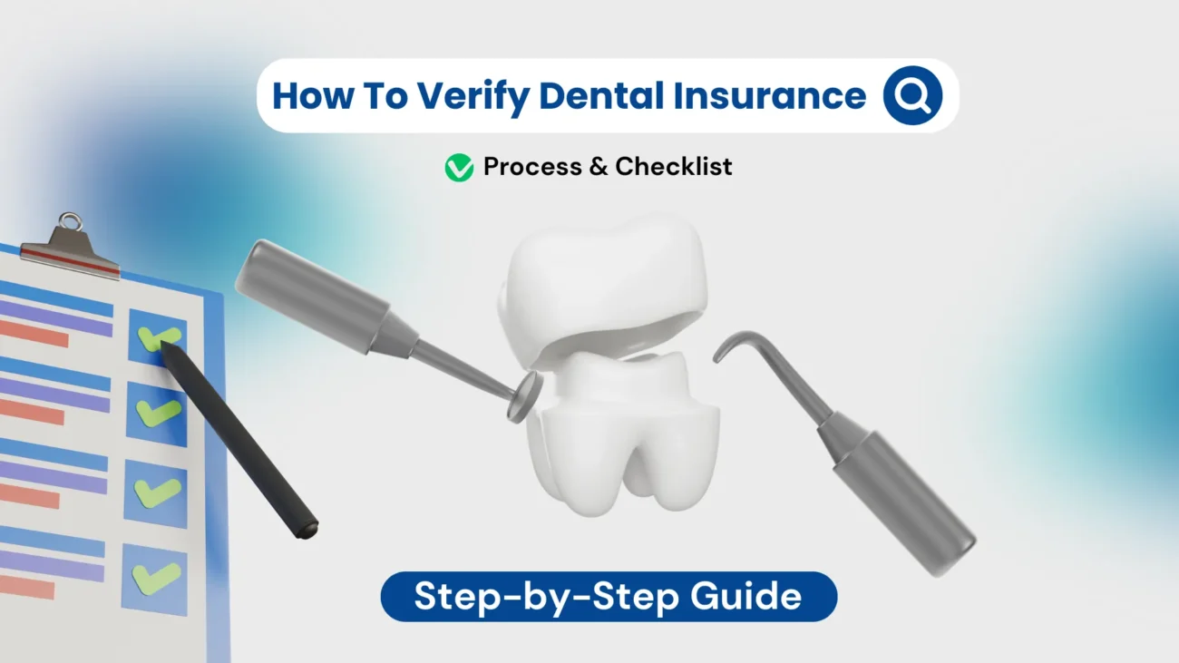 3D illustration of a tooth surrounded by dental tools and a checklist clipboard, representing the process of how to verify dental insurance eligibility with a step-by-step guide and checklist. Keywords include dental insurance verification, dentist insurance acceptance, and dental eligibility verification.